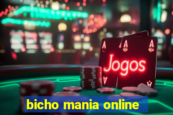 bicho mania online